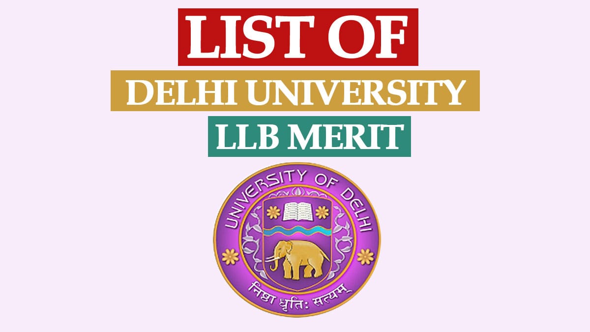 DU LLB Merit List 2024 | Delhi University Result, Cut Off for LLB Admission 2024-25