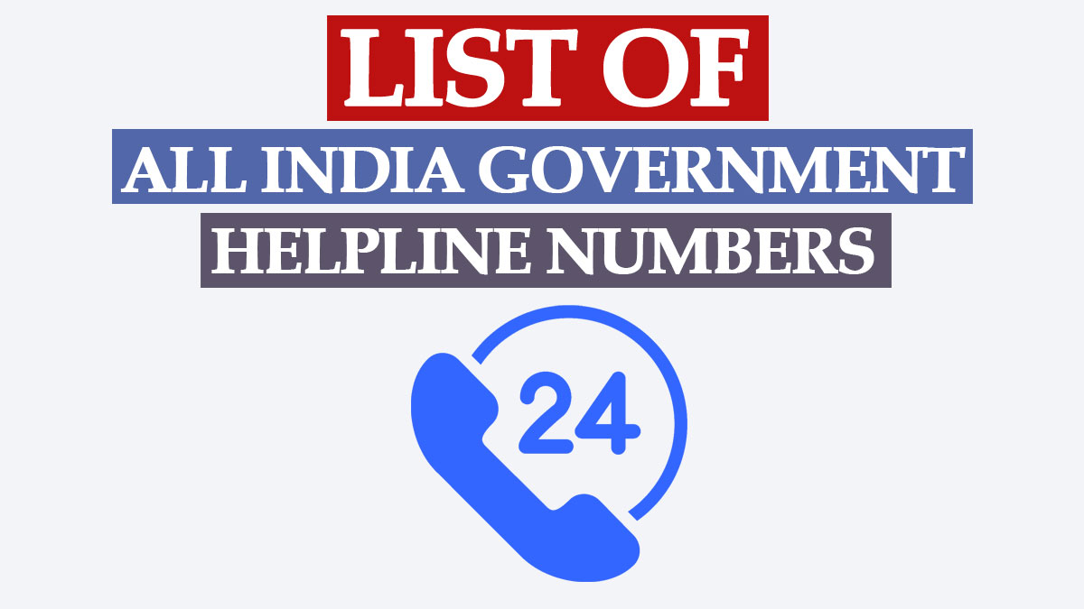 Government Helpline Numbers List
