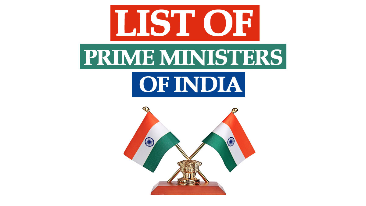 Prime Ministers of India List From 1947 to 2022