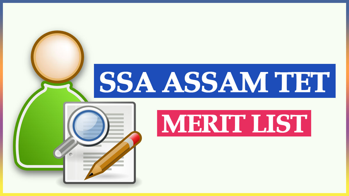 SSA Assam TET Merit List PDF