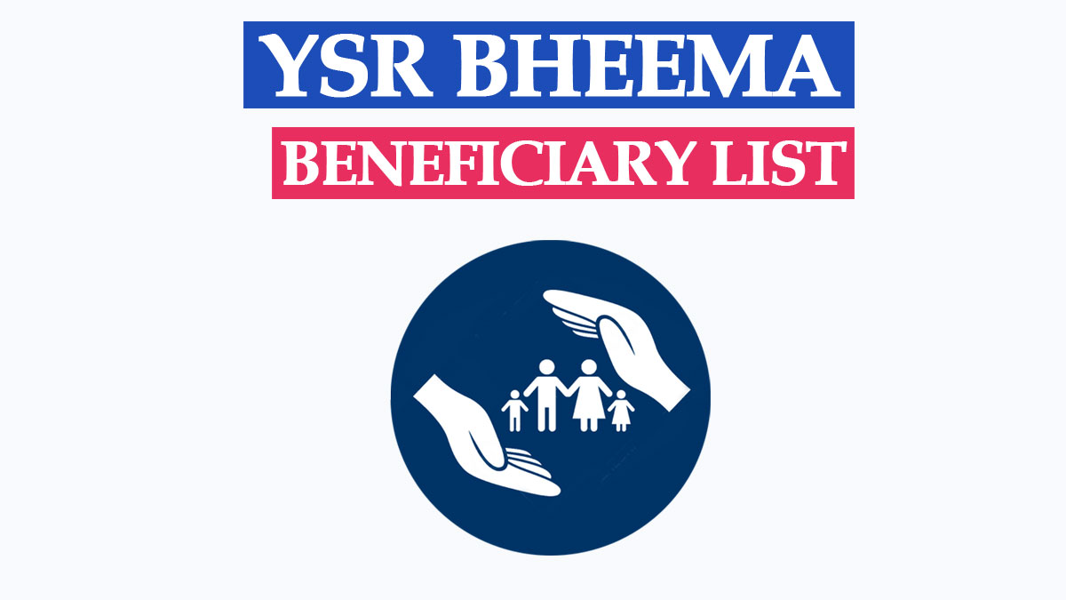 YSR Bheema Beneficiary List 2022