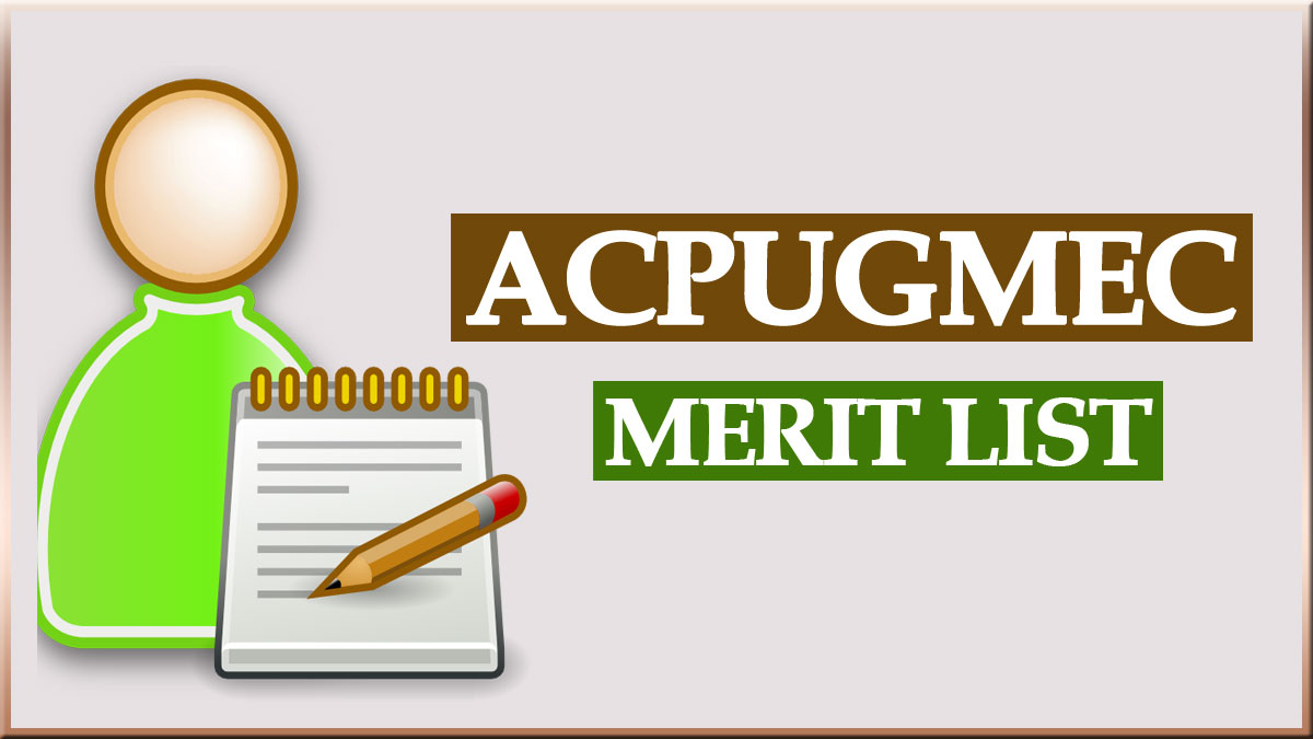 ACPUGMEC Merit List