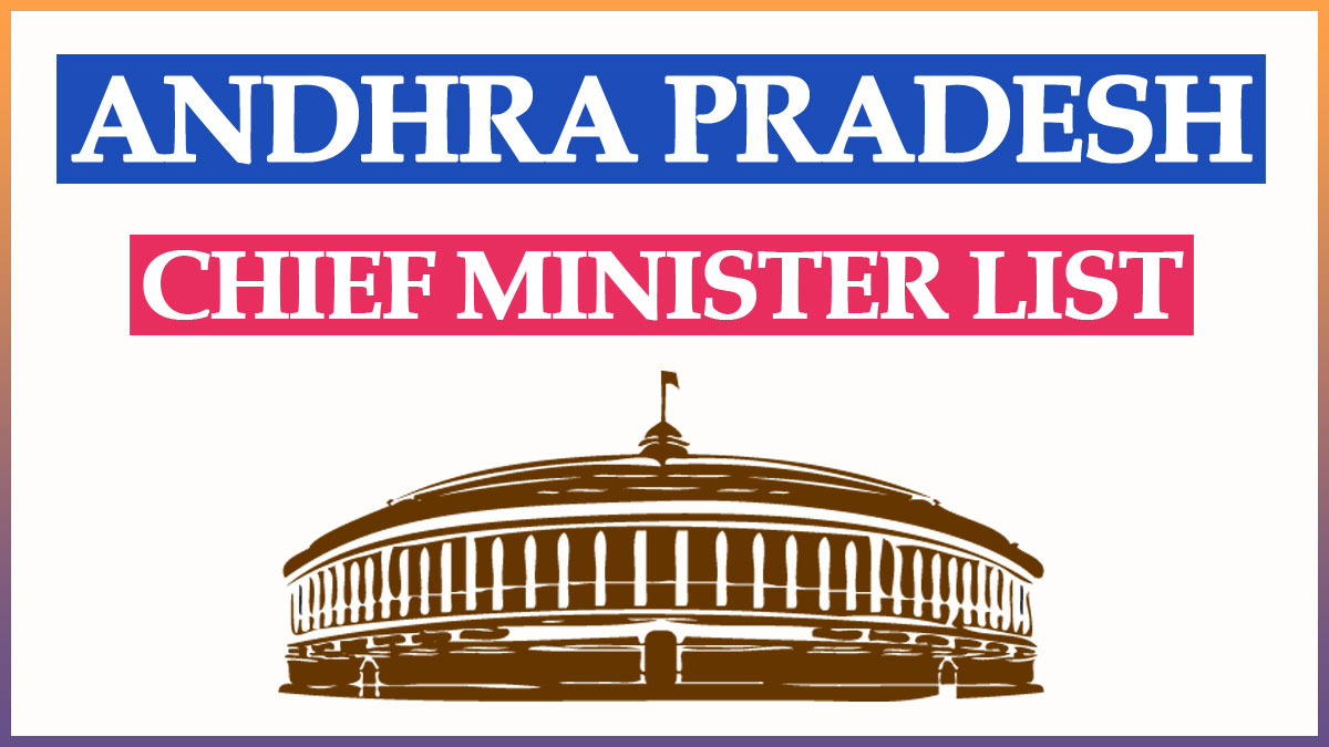 AP CM List 1956 to 2022 | Andhra Pradesh Chief Minister List with Party Name