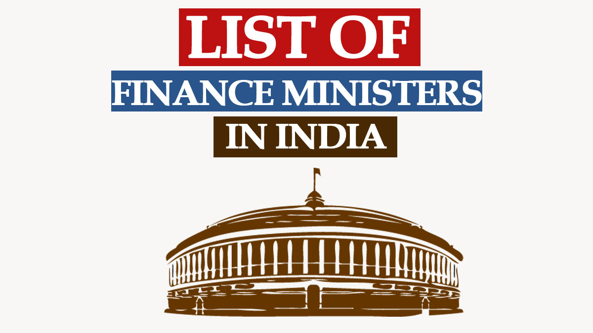 Finance Ministers List in India from 1946 to 2022