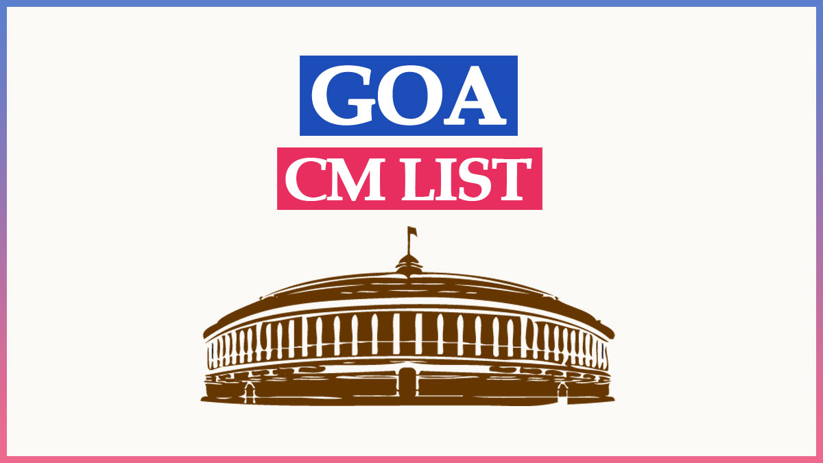 Goa CM List with Party From 1963 to 2022
