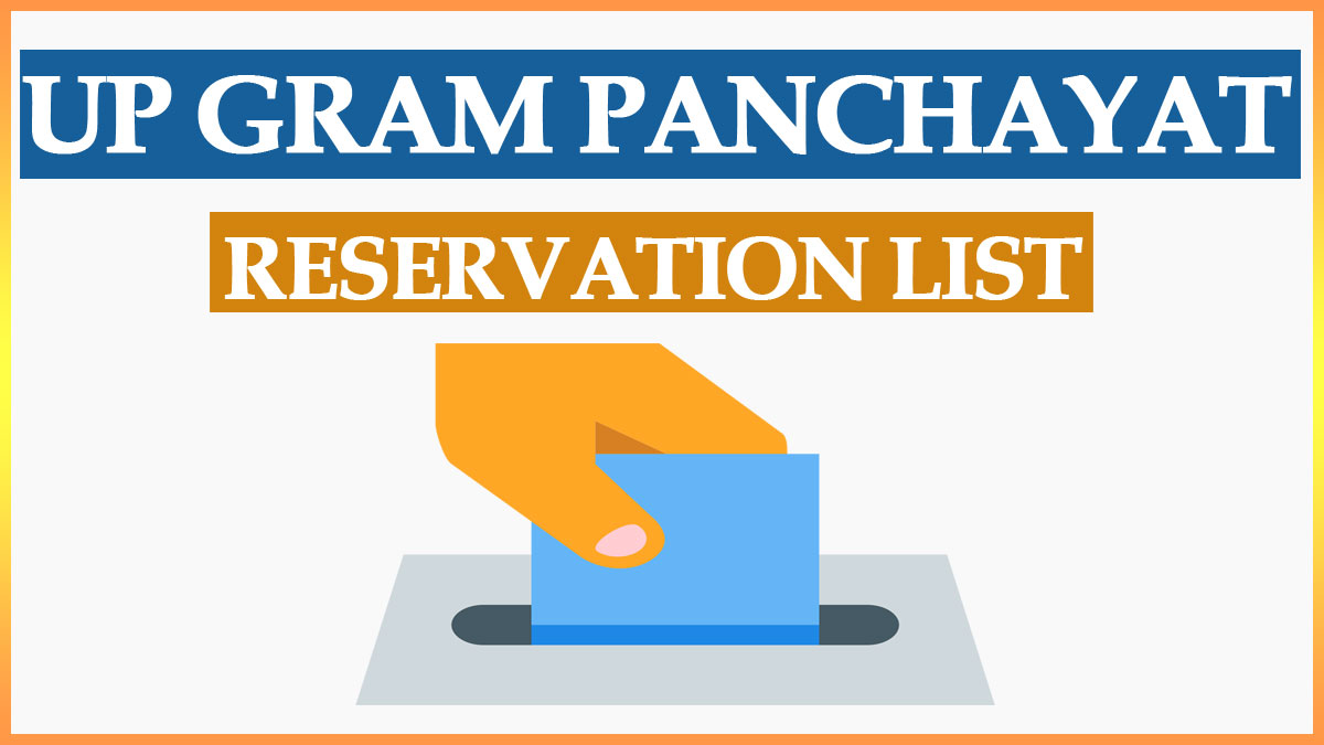UP Gram Panchayat Reservation List 2023 | Uttar Pradesh Panchayat Chunav Aarakshan Seat List