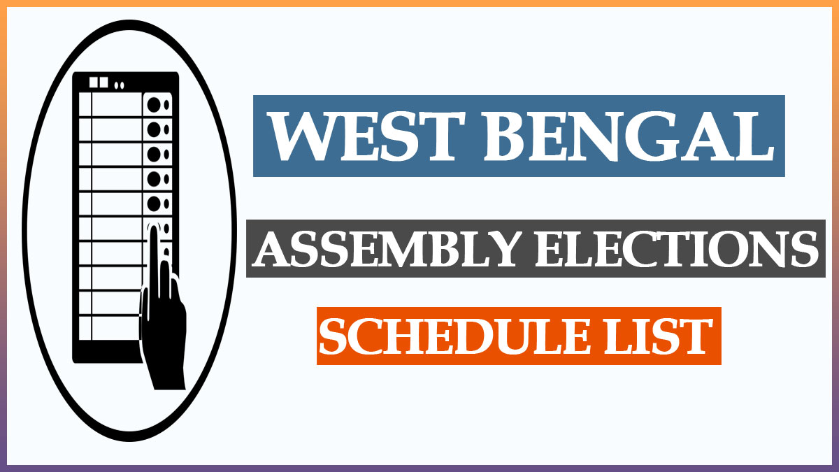 West Bengal Election Polling Date 2021 List