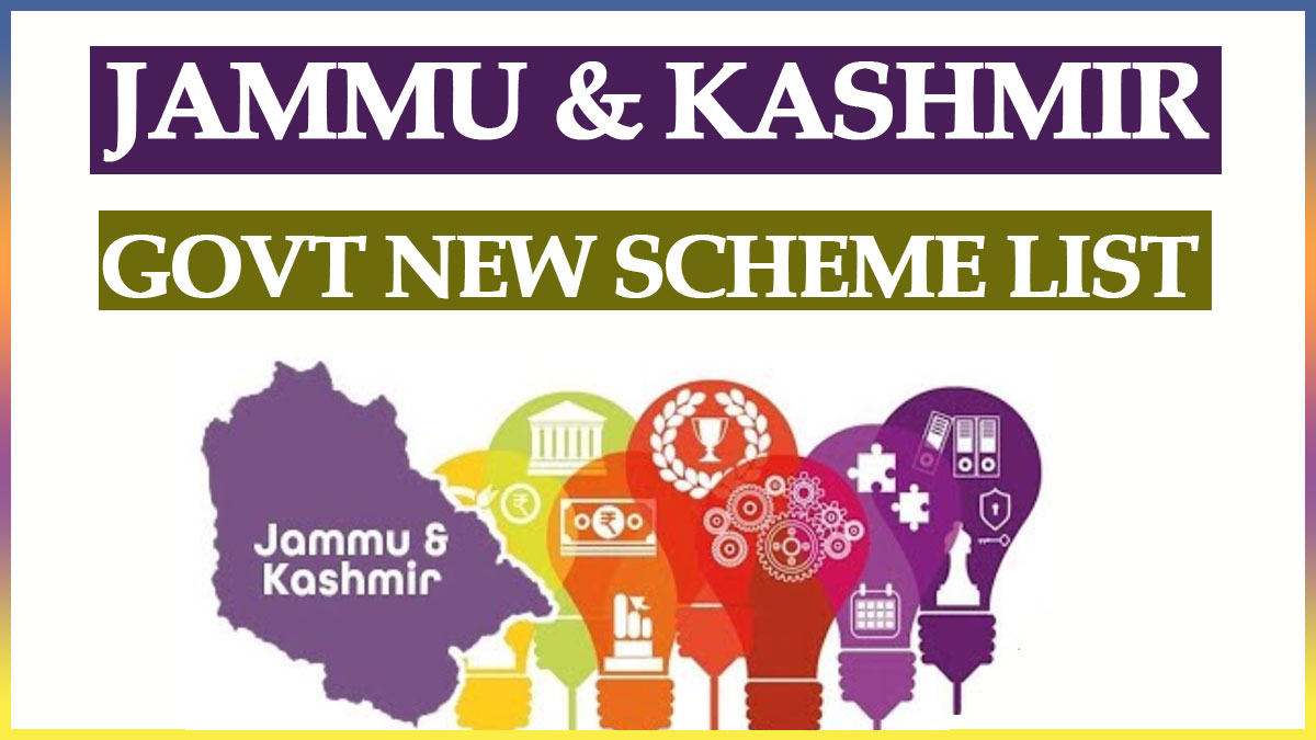 Jammu and Kashmir Government New Schemes List