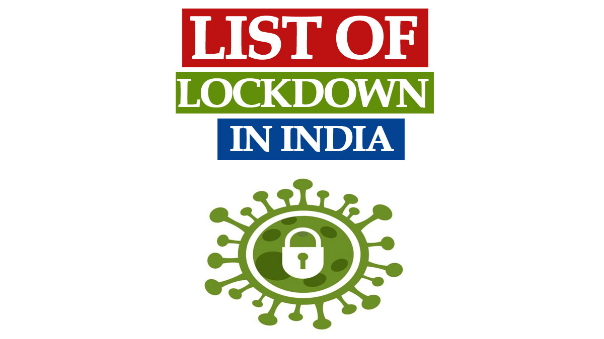List of Lockdown in India 2021 and Night Curfew Timing State / District Wise
