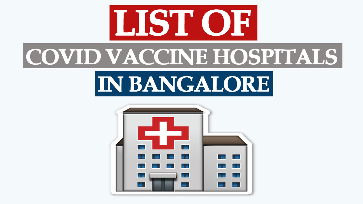 Covaxin Vaccine in Bangalore Hospital List