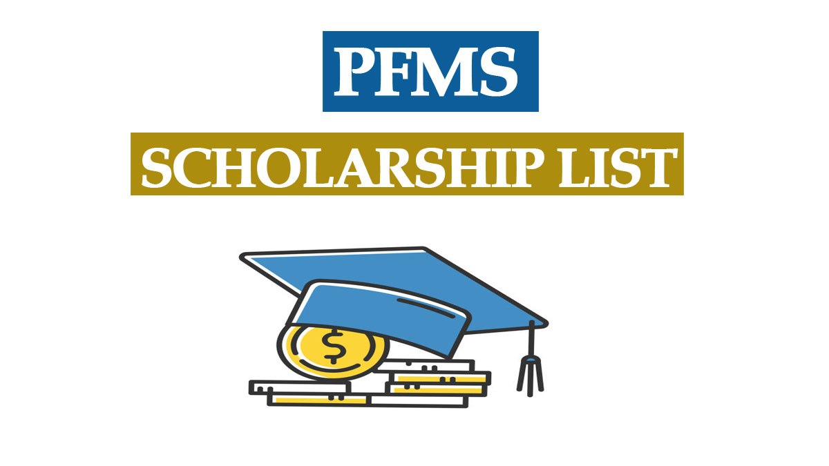 PFMS Scholarship List – NSP Payment Status Online
