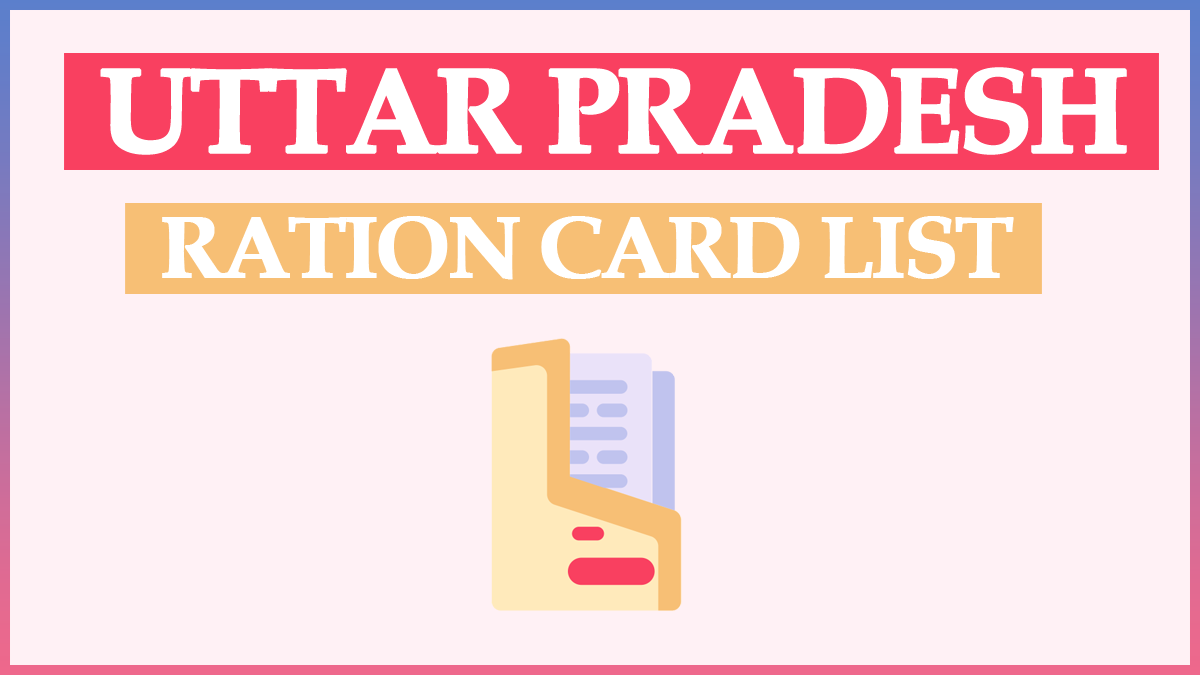 nfsa.up.gov.in UP Ration Card List 2024 – Uttar Pradesh New APL / BPL राशन कार्ड सूची