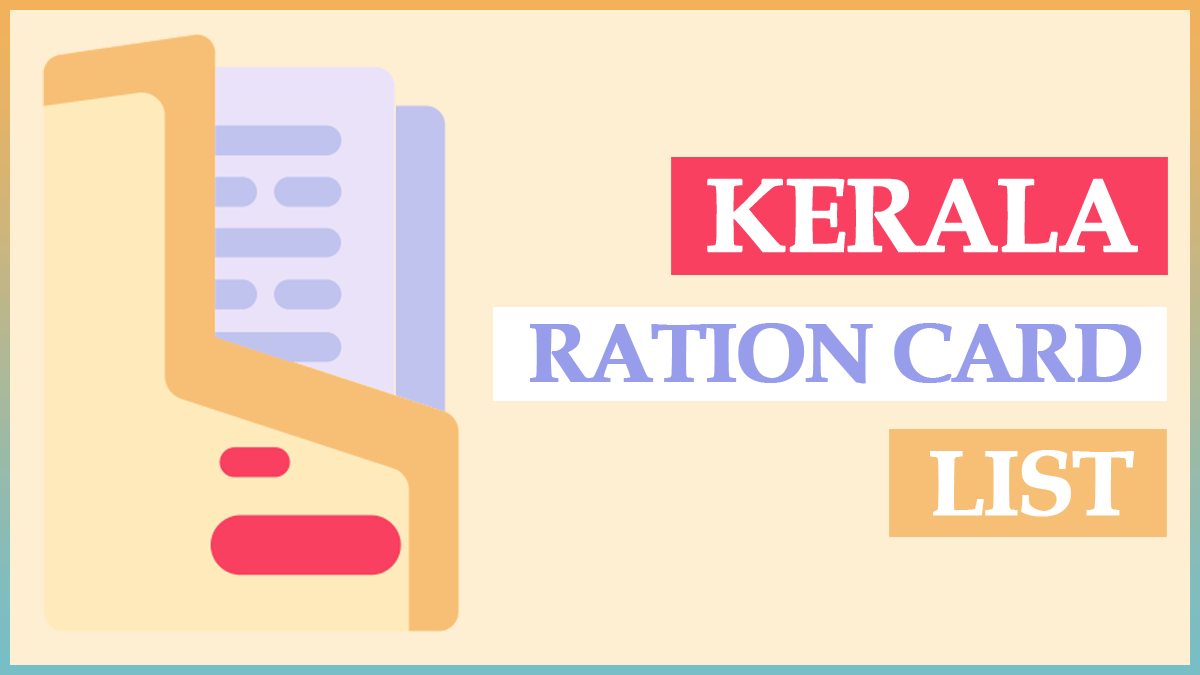 Kerala Ration Card List 2023 | civilsupplieskerala.gov.in NFSA Beneficiaries List PDF
