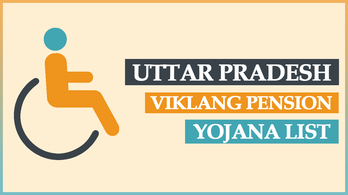 UP Viklang Pension List 2024 PDF | दिव्यांग पेंशन लिस्ट उत्तर प्रदेश