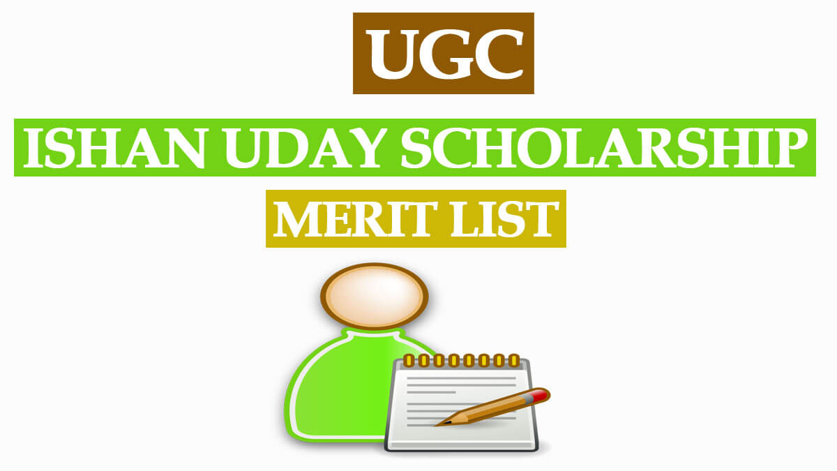 UGC Ishan Uday Scholarship Merit List Result 2024