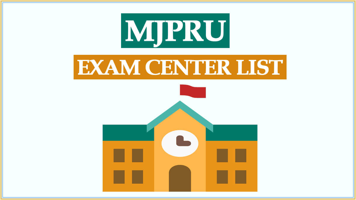 MJPRU Exam Center List 2023 PDF