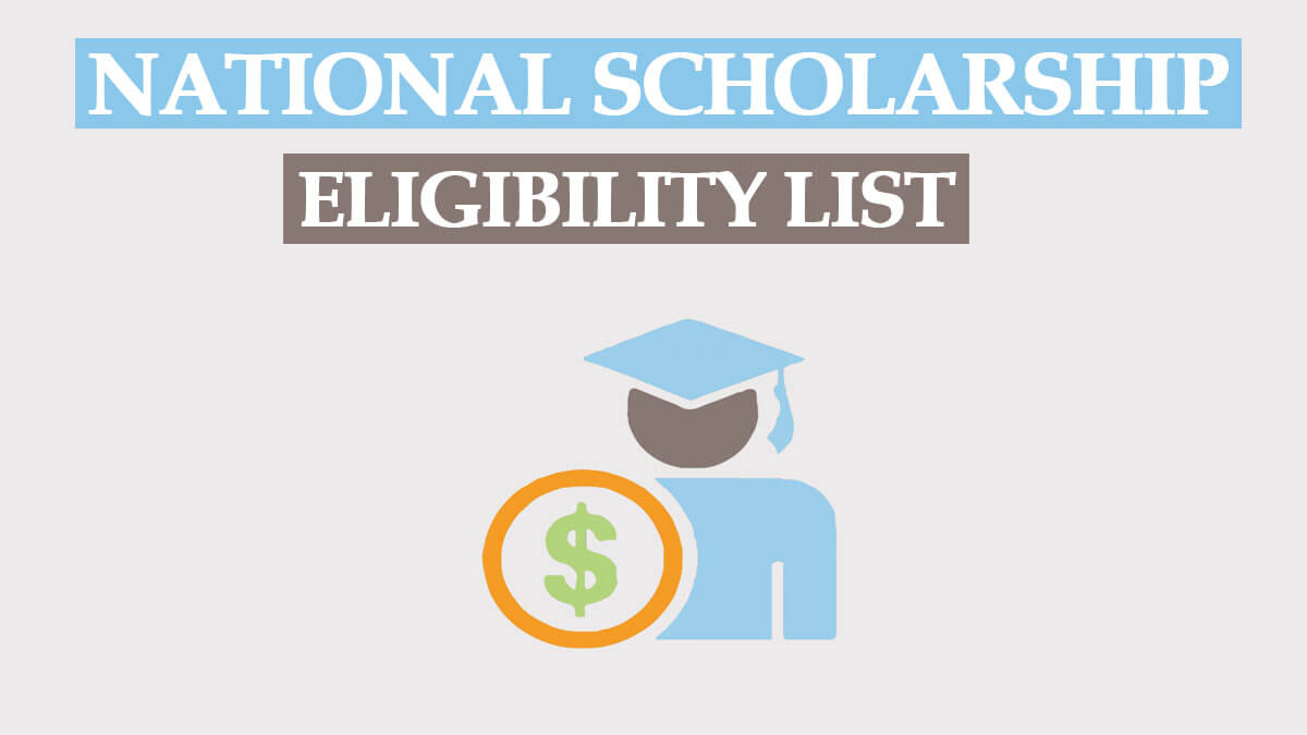 National Scholarship Eligible List 2022 with Amount Details