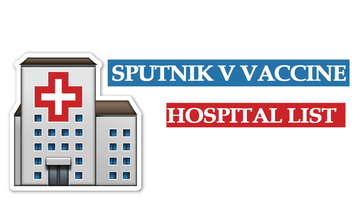 Sputnik V Vaccine Hospital List in Delhi