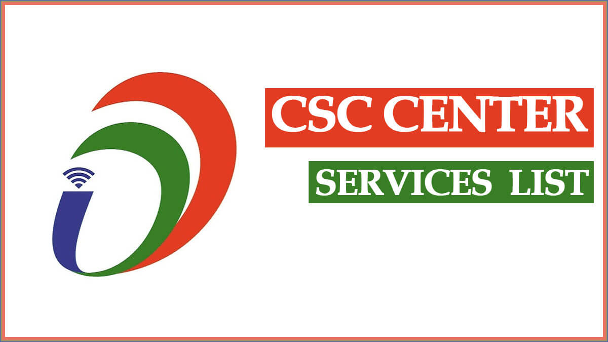Common Service Centres Services List 2024 | CSC Center All Services List