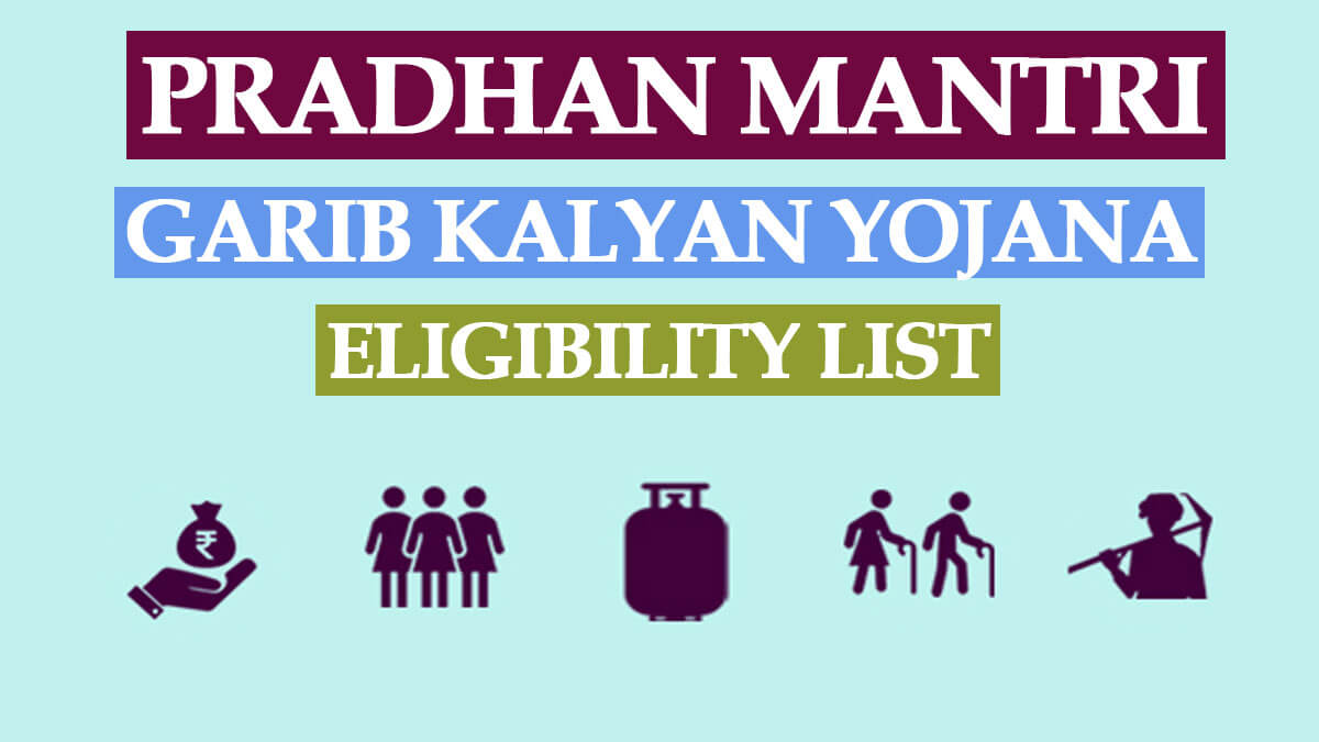 Pradhan Mantri Garib Kalyan Anna Yojana Eligibility List