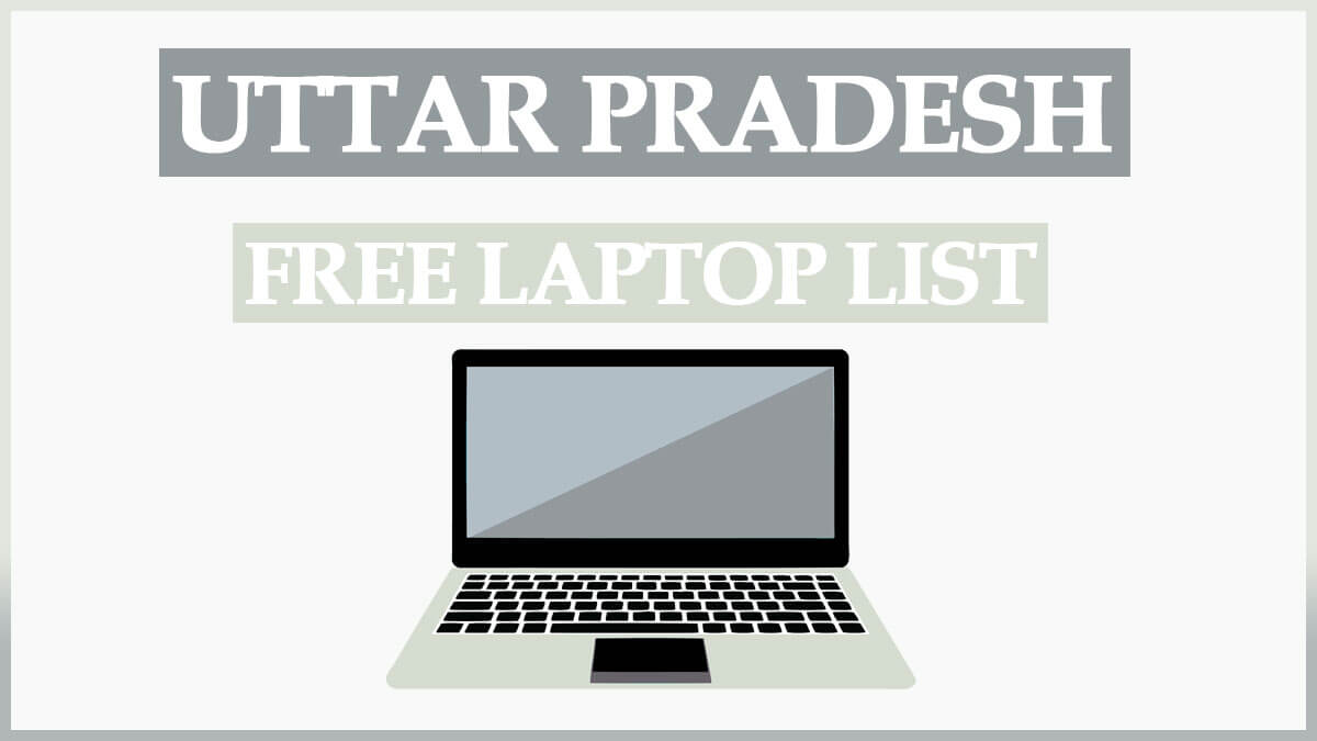 UP Free Laptop Yojana List