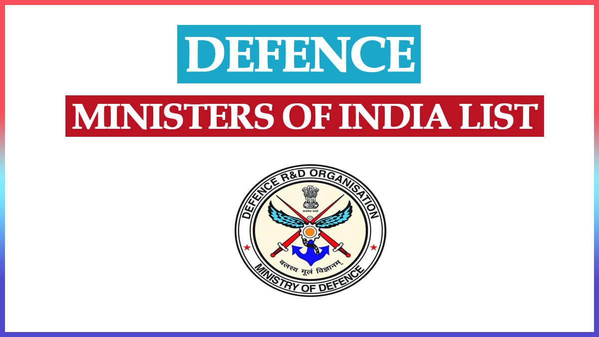 List of Defence Minister of India 1947 to 2024