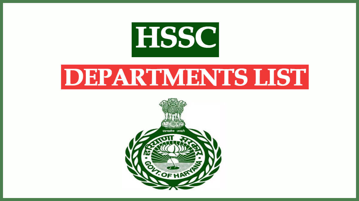 HSSC Group D Department List