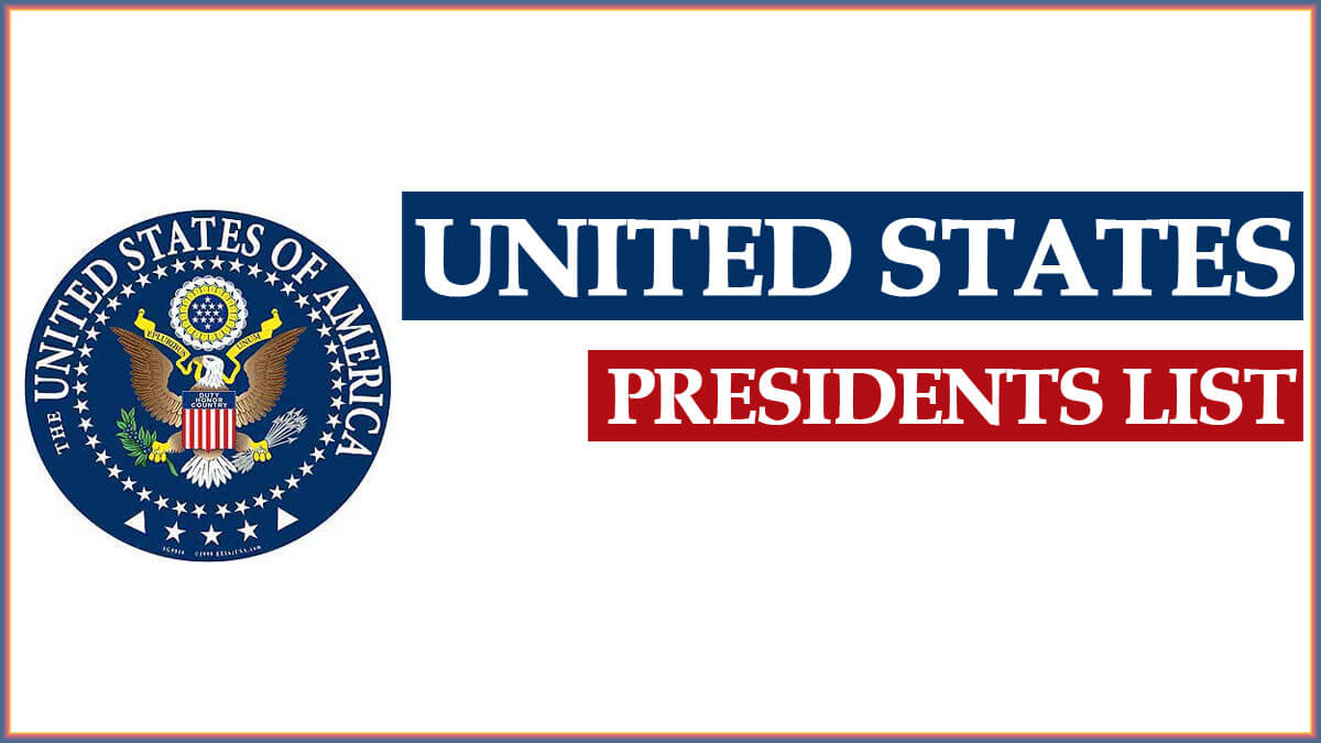 List of Presidents of United States with Terms of Service