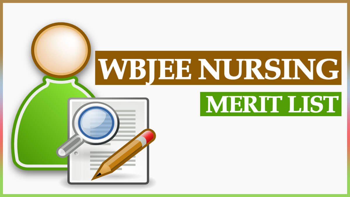 wbhealth.gov.in GNM Nursing 2023 Merit List | WBJEE List of Institutions with availability of seats for admission in BSc Nursing and GNM