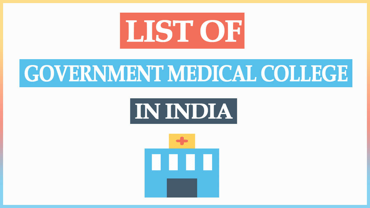 Government Medical Colleges in India