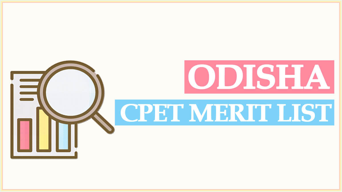 Odisha CPET Merit List