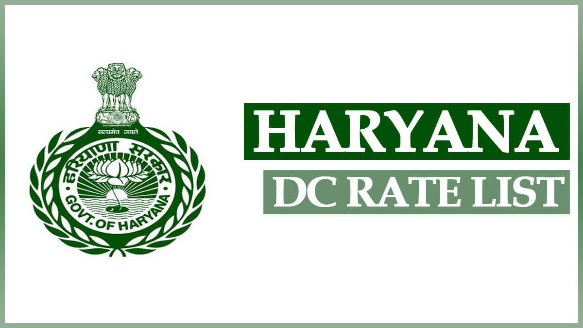 Haryana DC Rate List 2023 all Districts [New Salary Details]