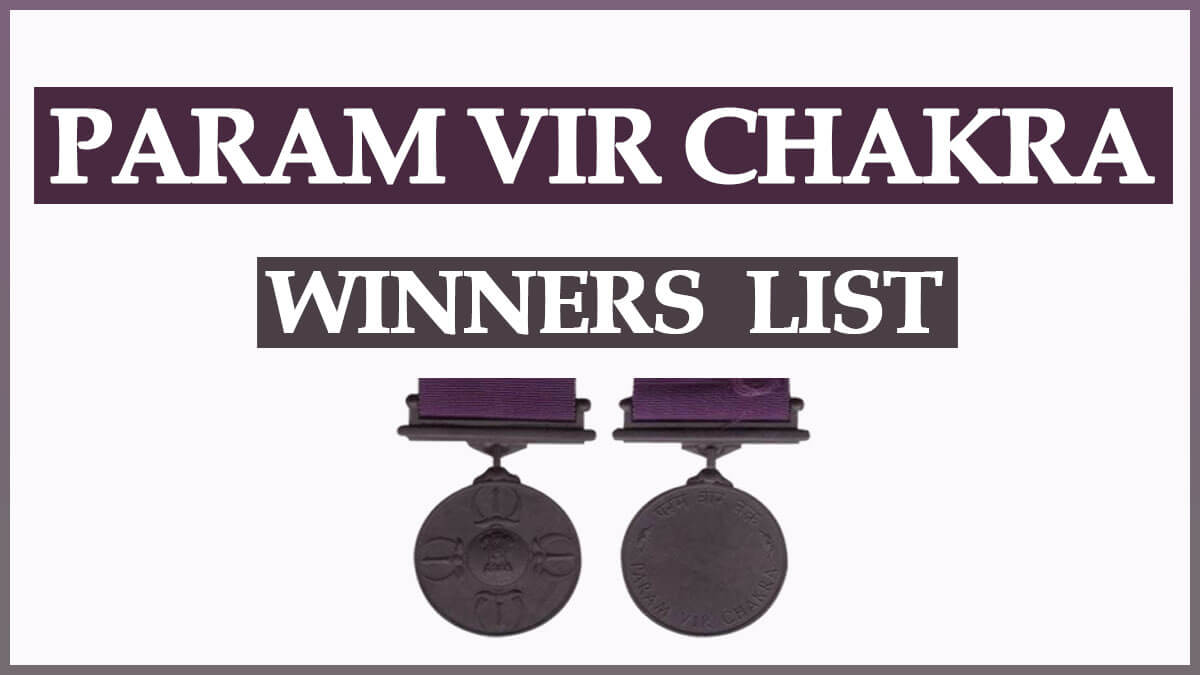 Param Vir Chakra Winners List of all 21 Recipients