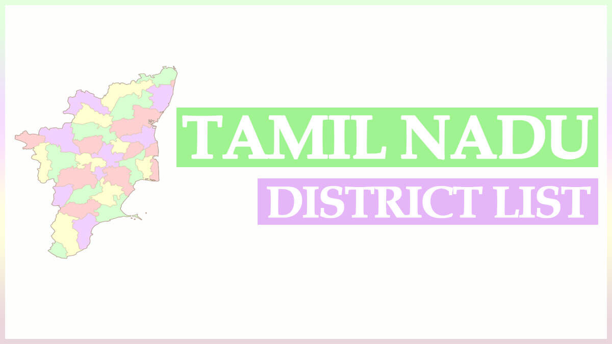 Tamil Nadu Districts List PDF 2022 with Head Quarters