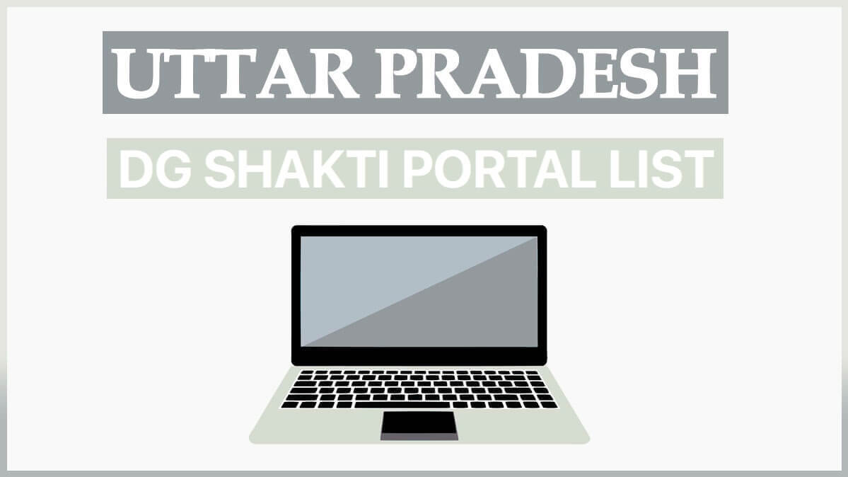 DG Shakti Portal List 2021-22 UP | Digi Shakti Login & Registration for Free Laptop