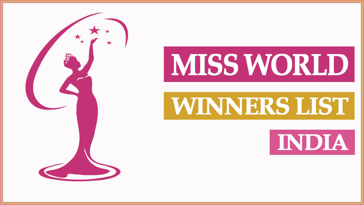 Miss World Winners List From India | List of Miss World From India