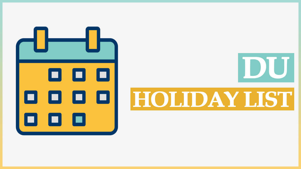 DU Holidays List 2022 | University Of Delhi Academic Calendar