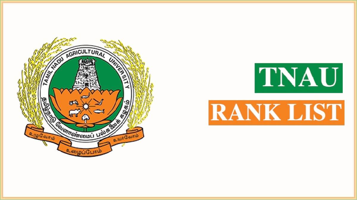 TNAU Rank List 2022-23 | Tamil Nadu Agricultural University Merit List Result at tnau.ac.in