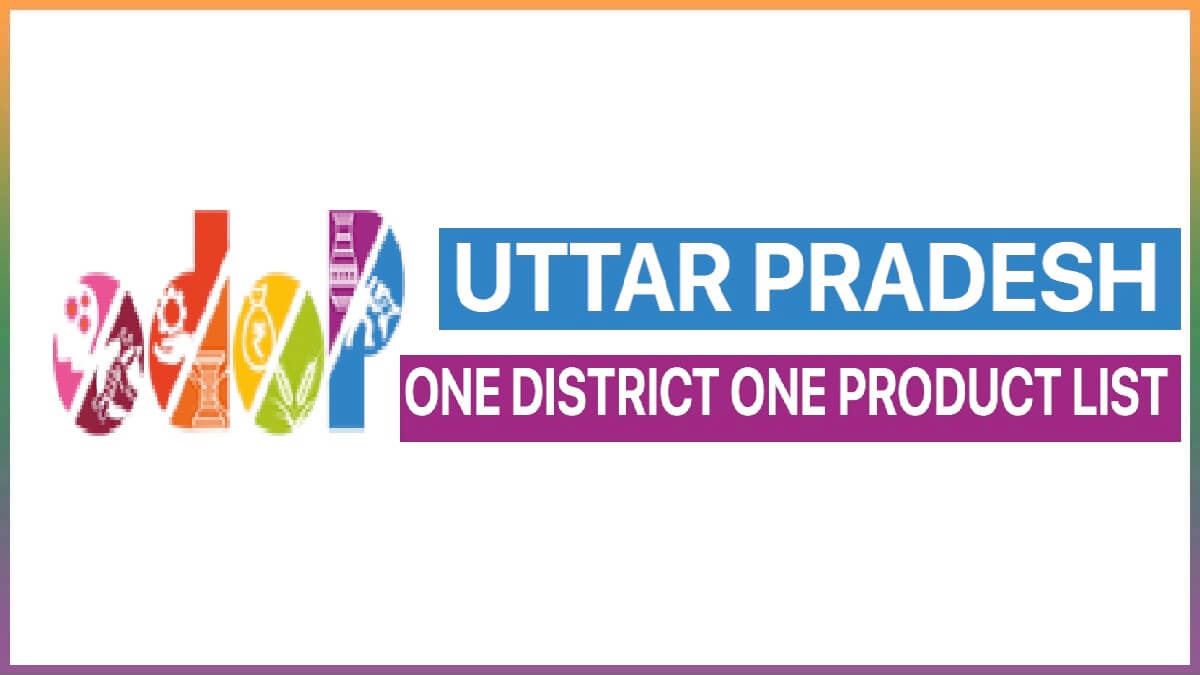 UP One District One Product Scheme -ODOP Product List 2023 Uttar Pradesh District Wise