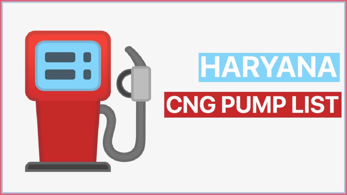 CNG Pump in Haryana List With Location | CNG Price List 2023