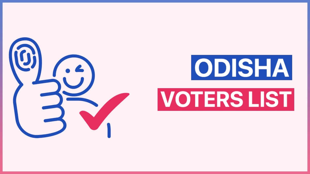 Odisha Voter List 2023 PDF at ceoorrissa.nic.in with Photo Search by Name