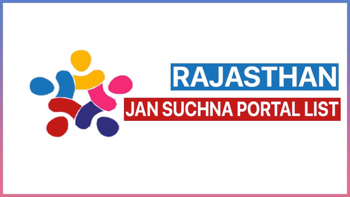 Rajasthan Jan Suchna Portal (राजस्थान जन सूचना पोर्टल) Schemes List 2023 at jansoochna.rajasthan.gov.in