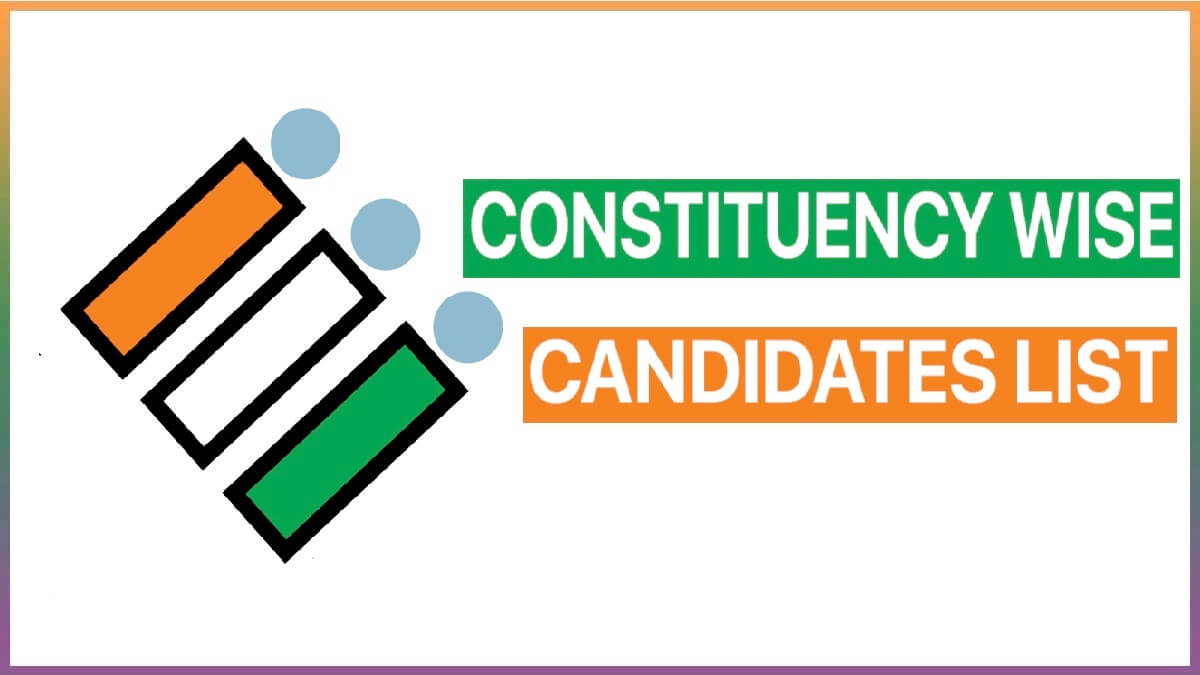 Constituency Wise Candidate List