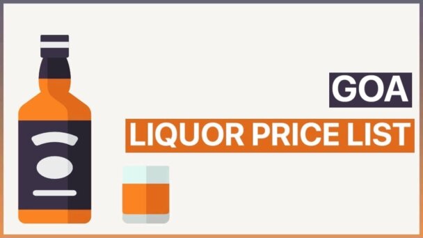 Goa Liquor Price List 2024 | New Approved Rate List Of Alcohol