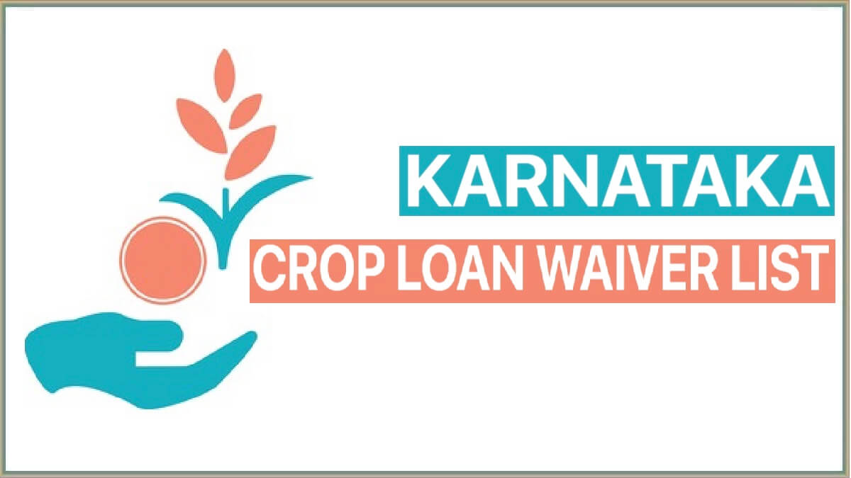 Karnataka Crop Loan Waiver List