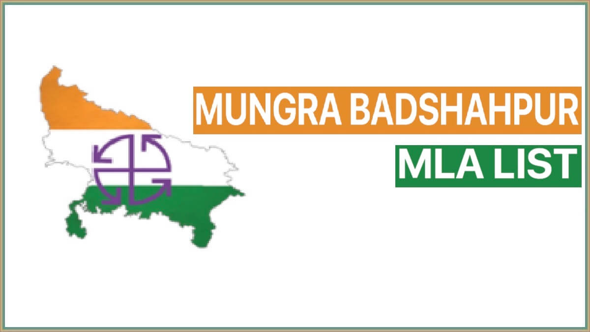 Mungra Badshahpur MLA List 2022 Election