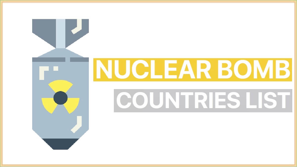 Nuclear Bomb List Country Wise | List of Countries with Parmanu Bomb