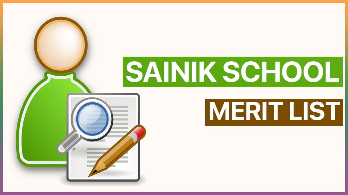 Sainik School Merit List 2022