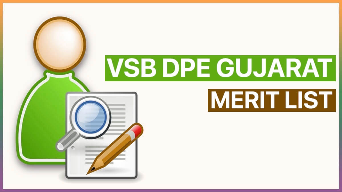 vsb.dpegujarat.in Merit List – Vidhyasahayak Bharti Gujarat 2023