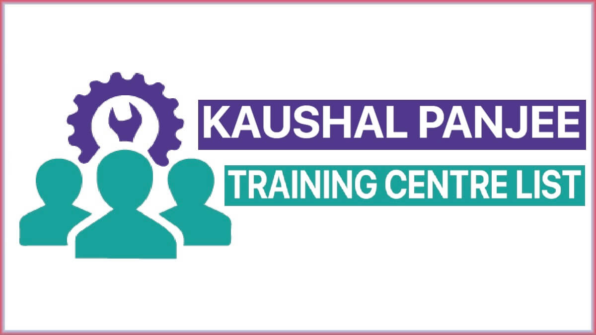 Kaushal Panjee Training Centre List